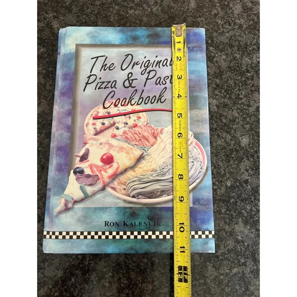 The Original Pizza & Pasta Cookbook Ron‎ Kalenuik Recipes Food Cooking 1997